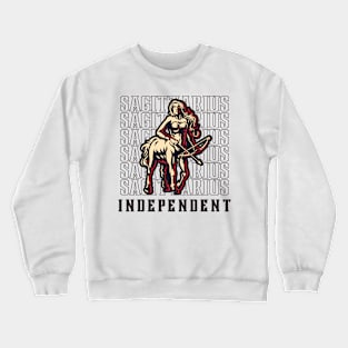 Sagittarius The Independent Zodiac Sign Crewneck Sweatshirt